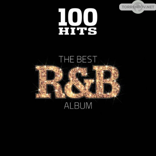 VA - 100 Hits The Best R&B Album