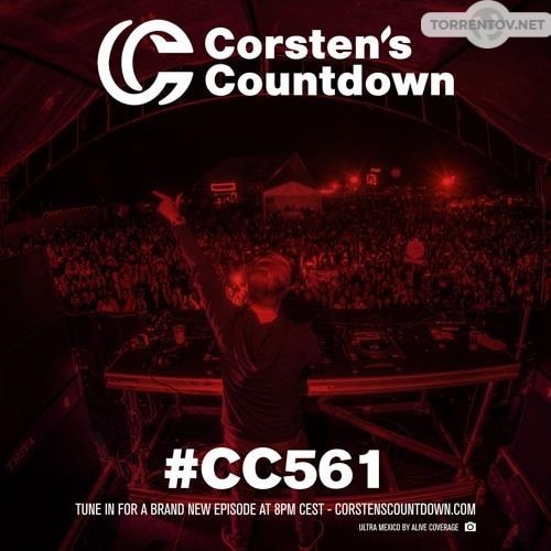 Ferry Corsten - Corsten&#39;s Countdown 561 [28.03]